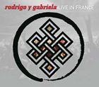 輸入盤 RODRIGO Y GABRIELA / LIVE IN FRANCE [CD]