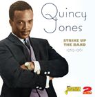 輸入盤 QUINCY JONES / STRIKE UP THE BAND ： 1959 - 1961 [CD]