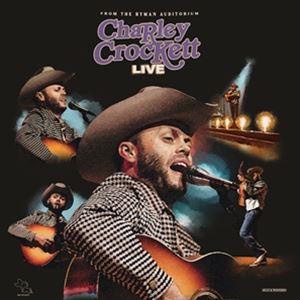 輸入盤 CHARLEY CROCKETT / LIVE FROM THE RYMAN [2LP]