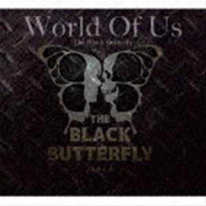 The Black Butterfly / World Of Us [CD]