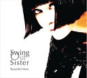 A SWING OUT SISTER / BEAUTIFUL MESS [CD]