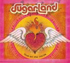 輸入盤 SUGARLAND / LOVE ON THE INSIDE [CD]