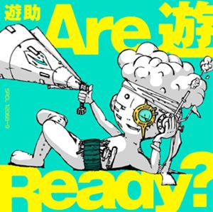 遊助 / Are 遊 Ready?（初回生産限定盤A／CD＋DVD） [CD]