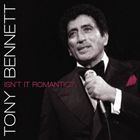 輸入盤 TONY BENNETT / ISN’T IT ROMANTIC ? [CD]