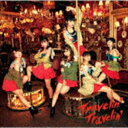 大阪☆春夏秋冬 / Travelin’ Travelin’（CD＋DVD） [CD