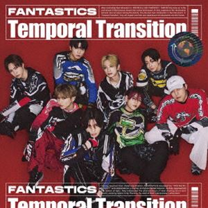 FANTASTICS from EXILE TRIBE / Temporal TransitionMVסCDDVD [CD]