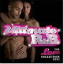 輸入盤 VARIOUS / ULTIMATE R＆B THE LOVE COLLECTION 2011 [2CD]