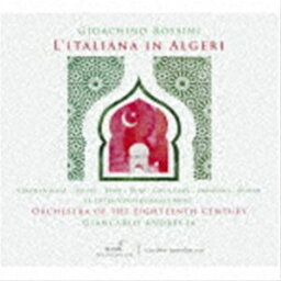 18世紀オーケストラ / ロッシーニ：歌劇≪アルジェのイタリア女≫ [CD]