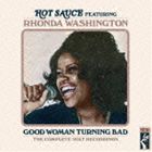 ホット・ソース feat.ロンダ・ワシントン / グッド・ウーマン・ターニング・バッド [CD]