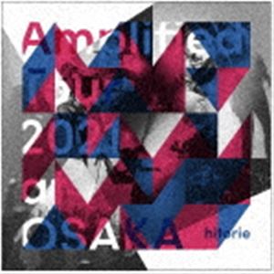 ヒトリエ / Amplified Tour 2021 at OSAKA（完全生産限定盤） CD