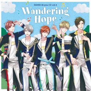 (ɥCD) ALIVE SOARA Drama CD vol.6Wandering Hope [CD]
