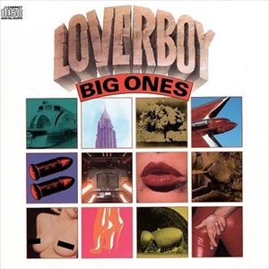 A LOVERBOY / BIG ONES [CD]