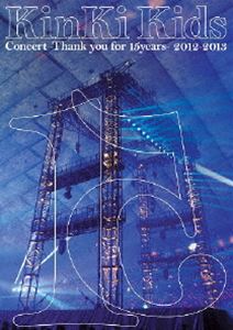 KinKi Kids Concert -Thank you for 15years- 2012-2013 [DVD]