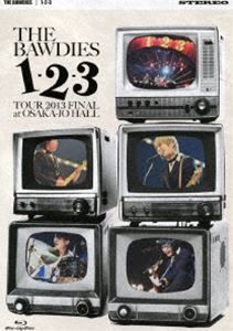 THE BAWDIES^1-2-3 TOUR 2013 FINAL at z[yBlu-rayՁz [Blu-ray]