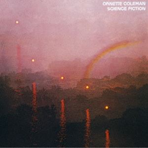 オーネット・コールマン（as、tp、vn） / サイエンス