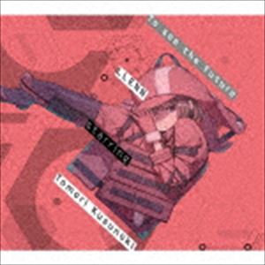 LLENN starring Tomori Kusunoki / To see the future（CD＋Blu-ray） CD