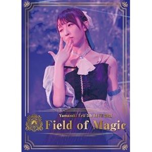 山崎エリイ 5th LIVE 2021 〜Field of Magic〜 [Blu-ray]