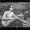 A CARLOS SANTANA / BLUES FOR SALVADOR [CD]