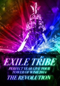 EXILE TRIBEEXILE TRIBE PERFECT YEAR LIVE TOUR TOWER OF WISH 2014 THE REVOLUTIONڽ ĶסDVD5ȡ [DVD]