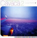 Ryohei / Cavaca 2 [CD]
