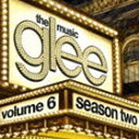 (オリジナル・サウンドトラック) glee／グリー ＜シーズン2＞ Volume 6 [CD]