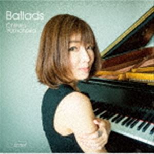 山中千尋（p） / Ballads（初回限定盤／UHQCD） [CD]