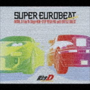 SUPER EUROBEAT presents 頭文字［イニシャル］D Fourth Stage NON-STOP MEGA MIX with BATTLE DIGEST（2CD＋DVD） 