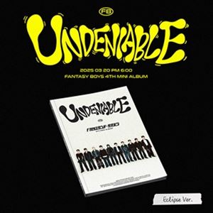 Other - 輸入盤 FANTASY BOYS / 4TH MINI ALBUM ： UNDENIABLE （ECLIPSE VER.） [CD]
