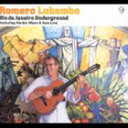 ホメロ・ルバンボ / Rio de Janeiro Underground [CD]