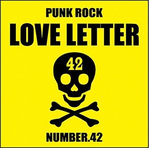 NUMBER.42 / パンクロック・ラブレター [CD]