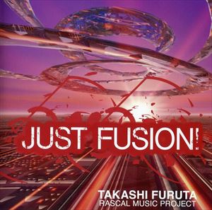 Artist Name: X - 古田隆 / JUST FUSION [CD]