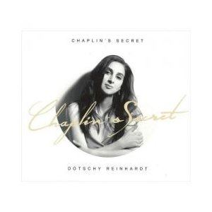 ドッチー・ラインハルト / チャップリンの秘密 [CD]