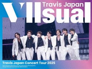 【特典付】Travis Japan Concert Tour 2025 VIIsual（完全生産限定盤） (初回仕様) [Blu-ray]