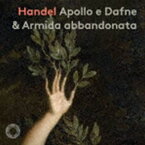 キャサリン・レウェク（S） / ヘンデル：「アポロとダフネ」＆「見捨てられたアルミーダ」（輸入盤） [CD]