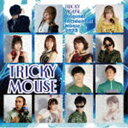 TRICKY MOUSE / Original Incidental Music 2022 [CD]