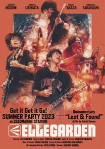 ELLEGARDEN／「Get it Get it Go SUMMER PARTY 2023 at ZOZOMARINE STADIUM」＋「ELLEGARDEN：Lost＆Found」 DVD