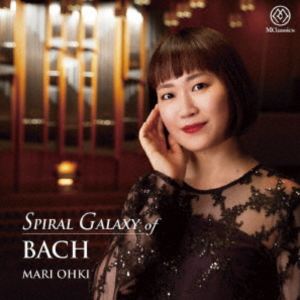 Composer: Ya Line - 大木麻理（org） / Spiral Galaxy of Bach（ハイブリッドCD） [CD]