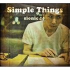 SIONIC44 / SIMPLE THINGS [CD]