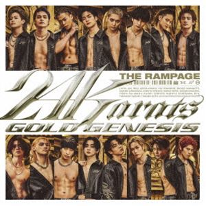 THE RAMPAGE from EXILE TRIBE / 24karats GOLD GENESIS [CD]