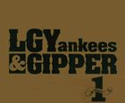 LGYankees ＆ GIPPER / 1-One- [CD]