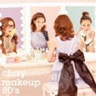 楽天ぐるぐる王国FS 楽天市場店chay / makeup 80’s [CD]