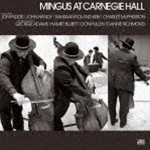 チャールズ・ミンガス / ミンガス・アット・カーネギー・ホール【完全盤】（SHM-CD） [CD]