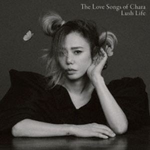 CHARA / The Love Songs of Chara ”Lush Life”（Blu-specCD2） [CD]