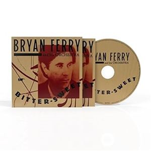 輸入盤 BRYAN FERRY ORCHESTRA / BITTER-SWEET [CD]