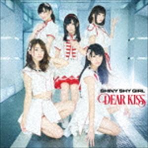 DEAR KISS / SHINY SHY GIRL��Type B�� [CD]