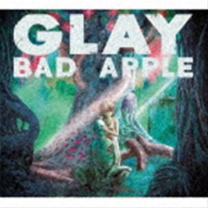 GLAY / BAD APPLE（CD＋DVD） CD
