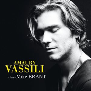 輸入盤 AMAURY VASSILI / AMAURY VASSILI CHANTE MIKE BRANT [CD]