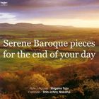 Ύq^UY / ṼMtg^Serene Baroque pieces for the end of your day [CD]