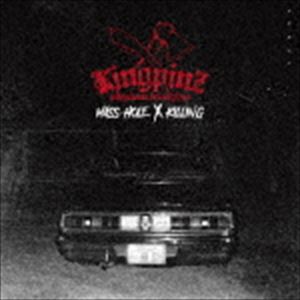 MASS-HOLE＆KILLIN’G / KINGPINZ [CD]