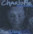 シャーロット・ハザレイ / ディープ・ブルー（初回生産限定盤／CD＋DVD） [CD]